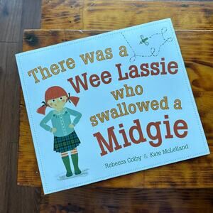 There Was A Wee Lassie Who Swallowed A Midgie (Scottish) Paperback Book